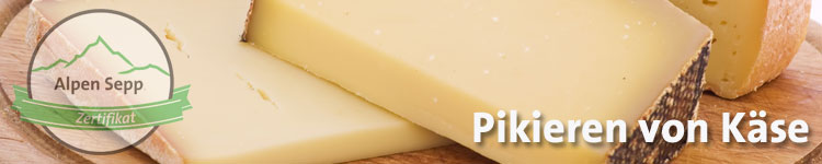 Pikieren von Käse im Käse Wiki vom Alpen Sepp