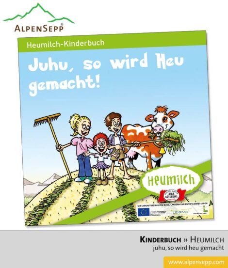 Kinderbuch. Juhu, so wird Heu gemacht!